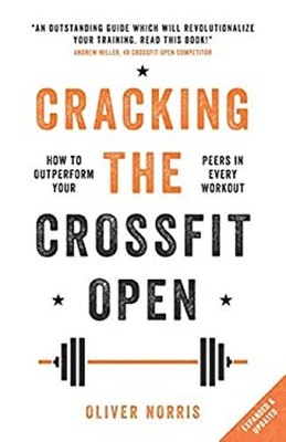 Cracking The CrossFit Open: Wie Man Seine Kollegen Übertrifft In Jeder