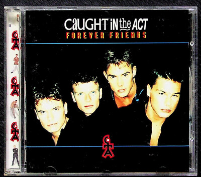 CaUGHT iN the ACT - Forever Friends CD Zustand sgt.