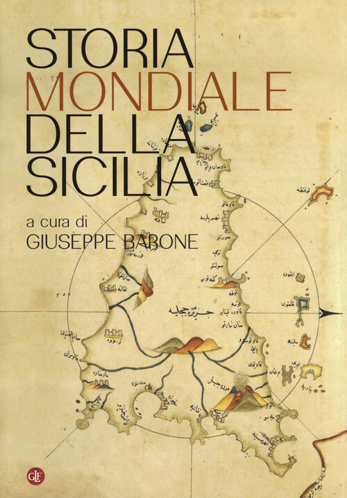 Storia mondiale della Sicilia - 2018 - Laterza
