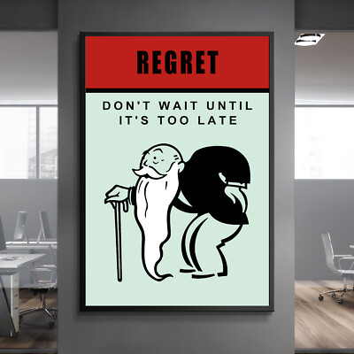 REGRET Monopoly Quote Success Quote Work Decor Motivation POSTER CANVAS ed3