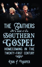 Gaithers and Southern Gospel | Homecoming in ...