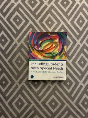 Including Students with Special Needs, A Practical Guide for Classroom Teachers
