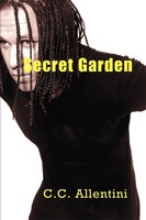 C. C. Allentini | Secret Garden | Taschenbuch | Englisch (2000) | Iuniverse