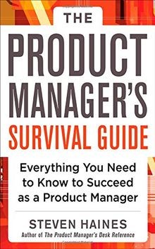 The Product Managers Survival Guide: Everything Yo... | Buch | Zustand sehr gut