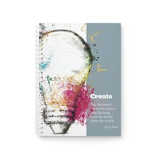 Spiral Notebook - Inspirational Poem "Create"