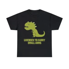 Licensed To Carry Small Arms T-Rex Graphic Tee Shirt, S-5XL