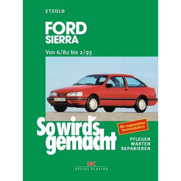 Ford Sierra Turnier 06.1982-02.1993 So Wird's Gemacht Reparaturanleitung Etzold-image