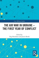 The Air War In Ukraine | The First Year Of Conflict | Dag Henriksen (U. A.)