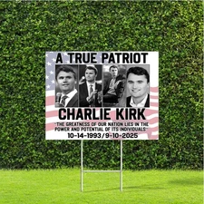 A True Patriot Charlie Kirk Sign 18x22" Yard Sign with Stake Justice for Charlie