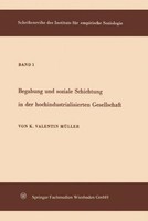 Begabung Und Soziale Schichtung In Der Hochindustrialisierten Gesellschaft Karl