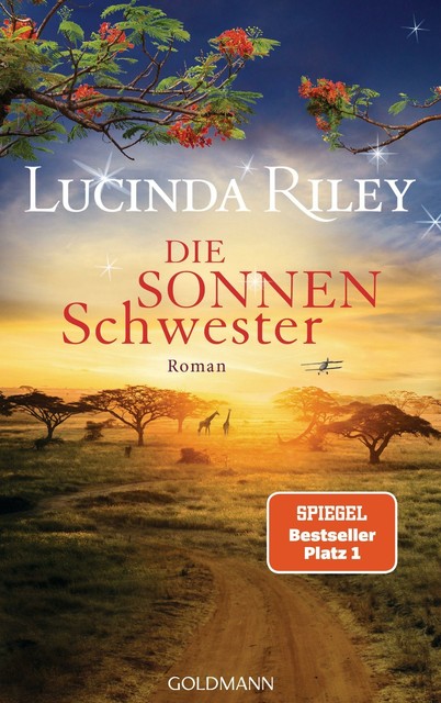 Die Sonnenschwester: Die sieben Schwestern (6) - Lucinda Riley (2020) UNGELESEN