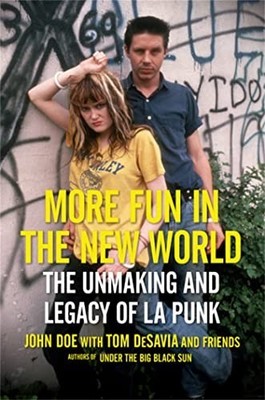 More Fun in the New World: The Unmakin..., DeSavia, Tom