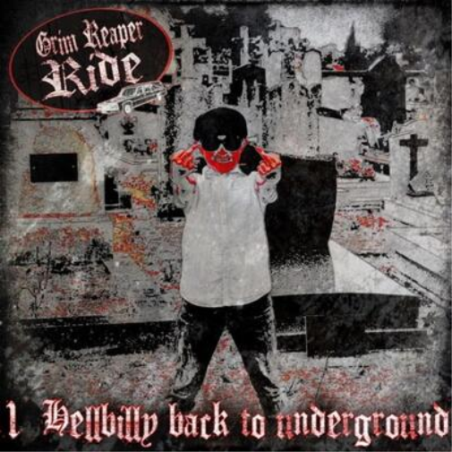 Grim Reaper Ride Hellbilly Back to Underground (CD) Album