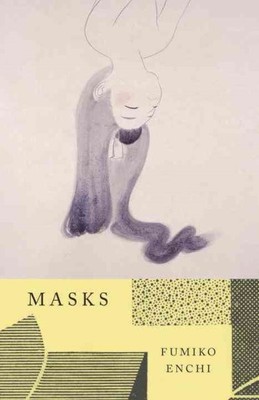 Masks, Paperback by Enchi, Fumiko, Brand New, Free shipping in the US