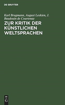 Brugmann - Zur Kritik der knstlichen Weltsprachen - New hardback or c - X555z