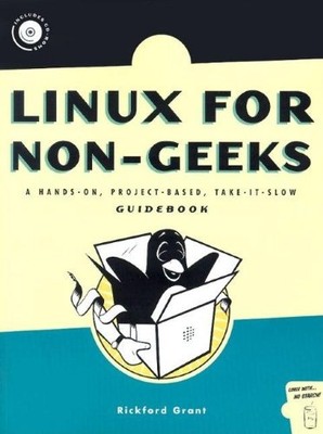 Linux for Non-Geeks: A Hands-o - VERY GOOD
