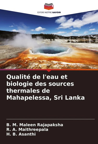 B. M. Maleen Rajapaksha (U. A.) | Qualité De L'eau Et Biologie Des Sources...-image