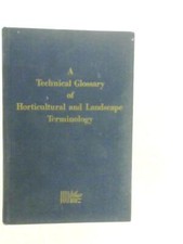 A Technical Glossary of Horticultural and Landscape (No Author-1971) (ID:48568)