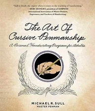 The Art of Cursive Penmanship: A - Spiral-bound, by Sull Michael R. - Good o