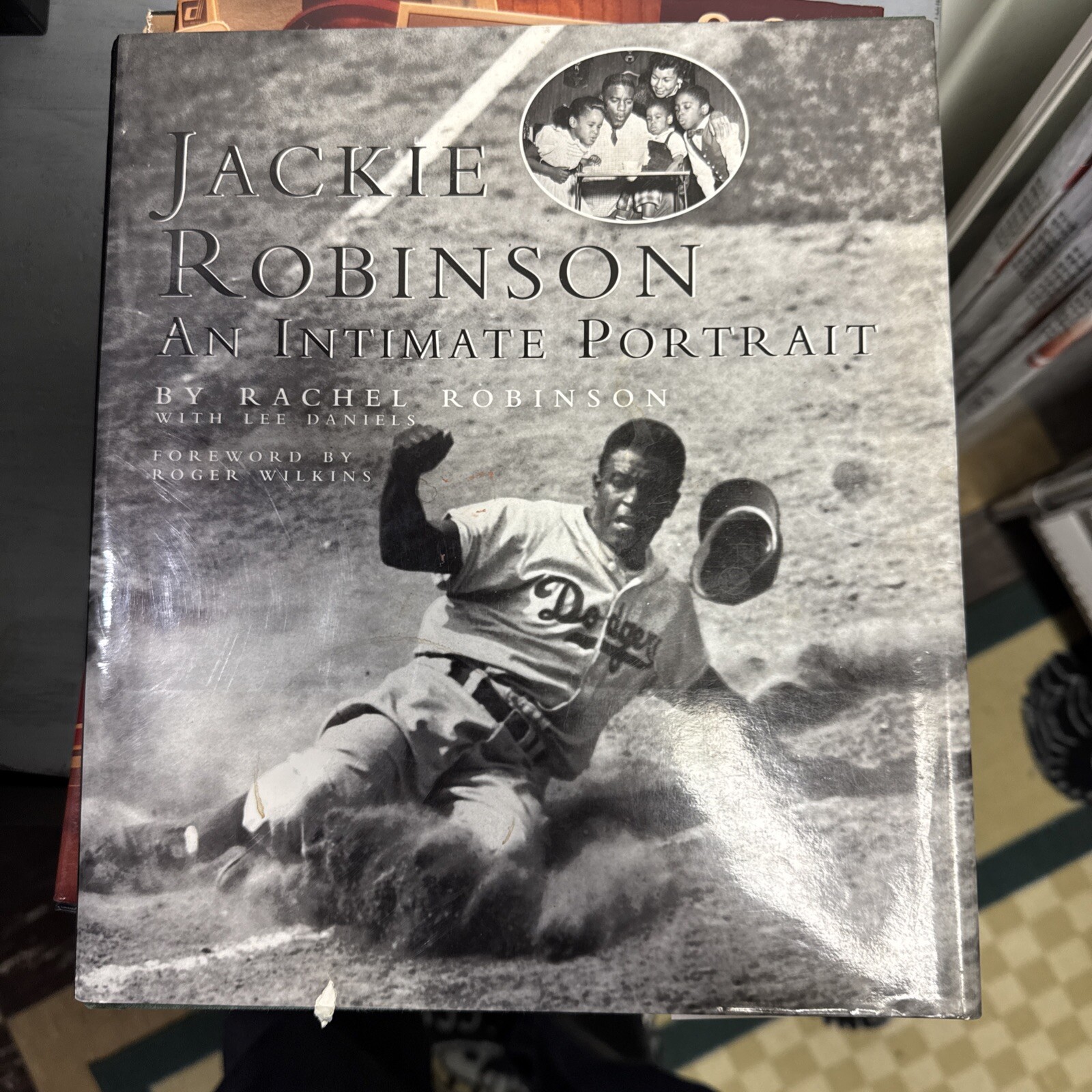 Jackie Robinson : An Intimate Portrait by Rachel Robinson and Lee A. Daniels...