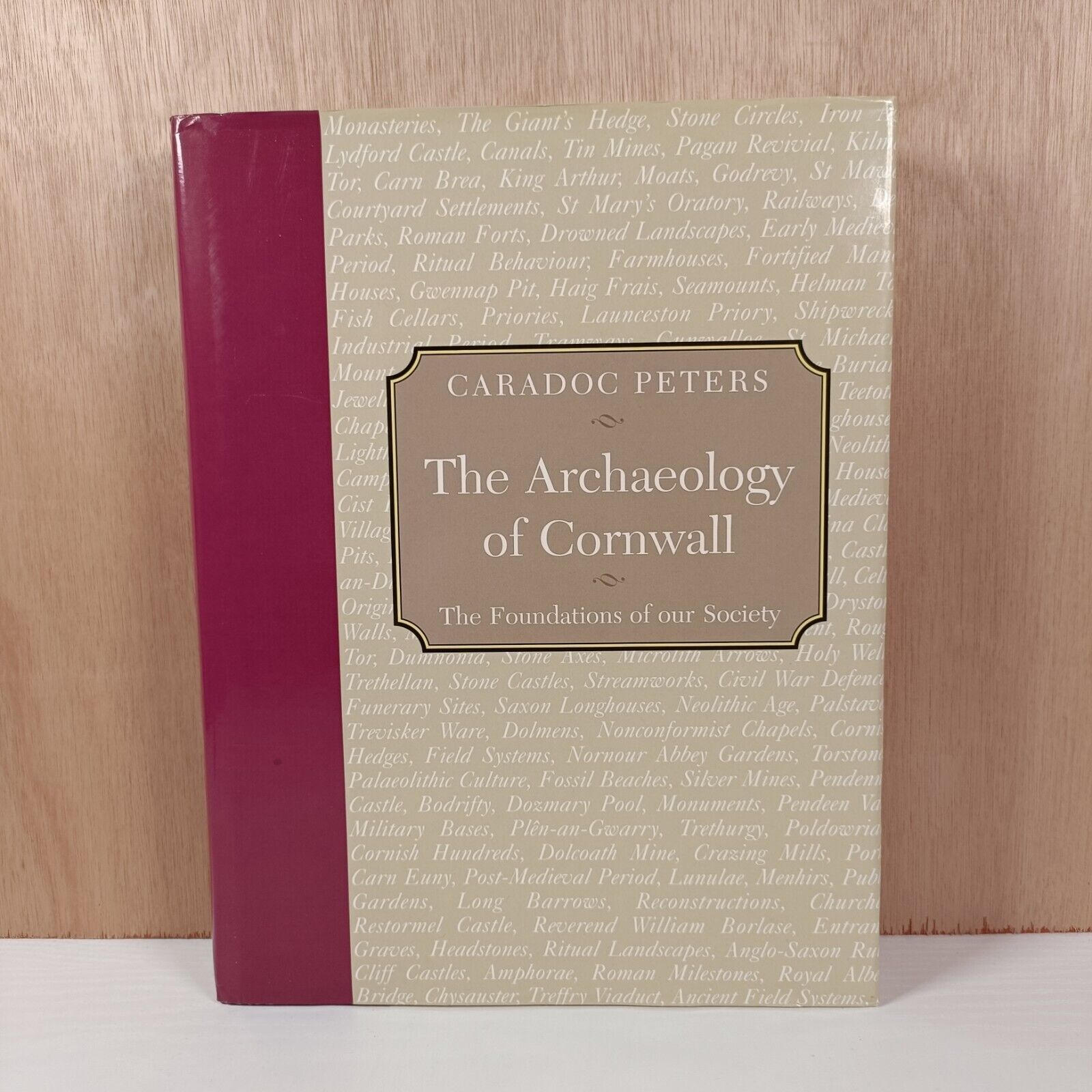 The Archaeology of Cornwall by Caradoc Peters (Hardcover, 2005) Signed Ltd Hb