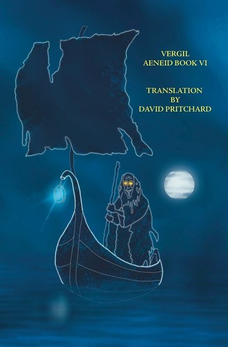Vergil Aeneid: Book VI Translation by David Pritchard Paperback Book
