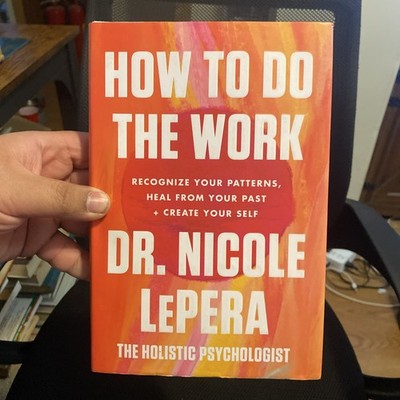 How to Do the Work by Nicole LePera Self Healing Guide