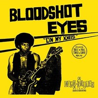 Bloodshot Eyes - On My Knees - Cd - G72Z