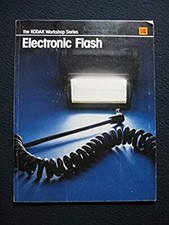 Electronic Flash The Kodak workshop series Apr 17, 1982 Lefkowitz, Lester