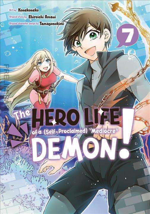 Hero Life of a (Self-Proclaimed) Mediocre Demon!, The #7 VF/NM; Kodansha | we co