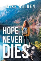 Mike Holden | Hope Never Dies | Taschenbuch | Englisch (2020) | Xlibris Uk