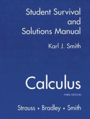 Calculus: Student Survival and Solutions Manual