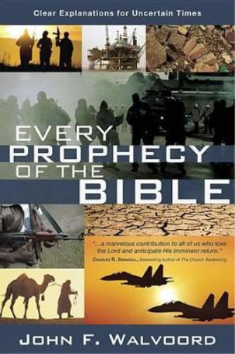 John Walvoord Every Prophecy of the Bible (Tascabile)