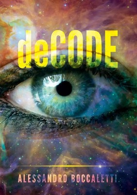Alessandro Boccaletti | deCODE | Taschenbuch | Englisch (2020) | Youcanprint