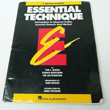 Hal Leonard Essential Technique For E Flat Baritone Sax Interm Advan Studies A