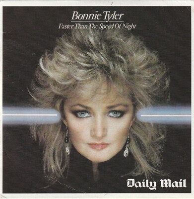 Bonnie Tyler : Faster Than The Speed Of Night : promo cd from the Daily Mail  .