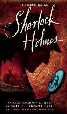 The Illustrated Sherlock Holmes: Two unabridged mysteries from Sir Arthur...