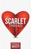 Ernie West | The Scarlet Thread | Taschenbuch | Englisch (2017) | Westbow Press