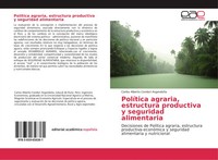 PolíTica Agraria, Estructura Productiva Y Seguridad Alimentaria ArgandoñA Buch