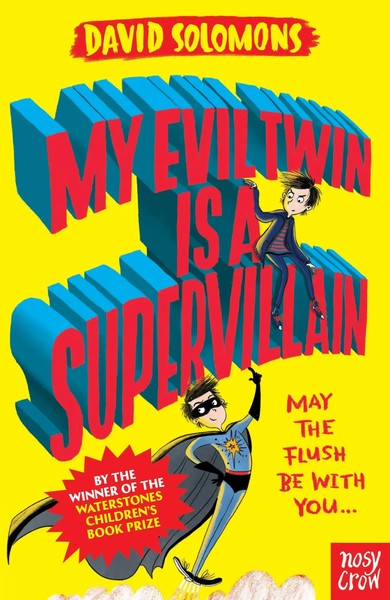 David Solomons | My Evil Twin Is A Supervillain | Taschenbuch | Englisch (2017)-image