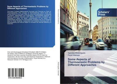 Namdeo Khobragade (u. a.) | Some Aspects of Thermoelastic Problems by...