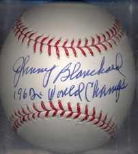 Johnny Blanchard 1962 New York Yankees Autographed Signed OML Baseball DECEASED