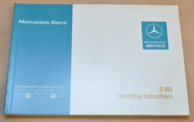 Mercedes Benz Omnibus Bus O 303 Motor 402 421 422 Betriebsanleitung 1982 engl