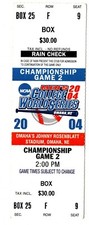 2004 COLLEGE WORLD SERIES Championship Game 2 ticket CAL ST FULLERTON Longhorns