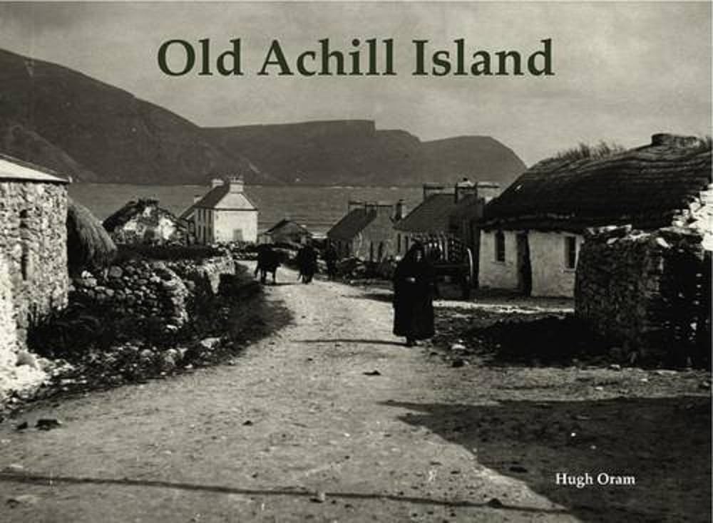 Old Achill Island by Hugh Oram (Paperback, 2012) - Image 7