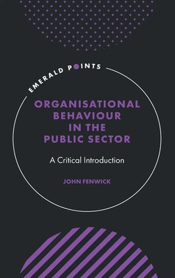 John Fenwick | Organisational Behaviour in the Public Sector | Buch | Englisch