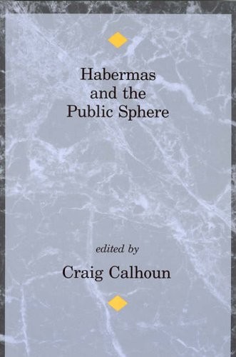 Habermas and the Public Sphere (Studies in Contemporary German S