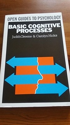 Basic Cognitive Processes (Open Guides to Ps..., GREENE