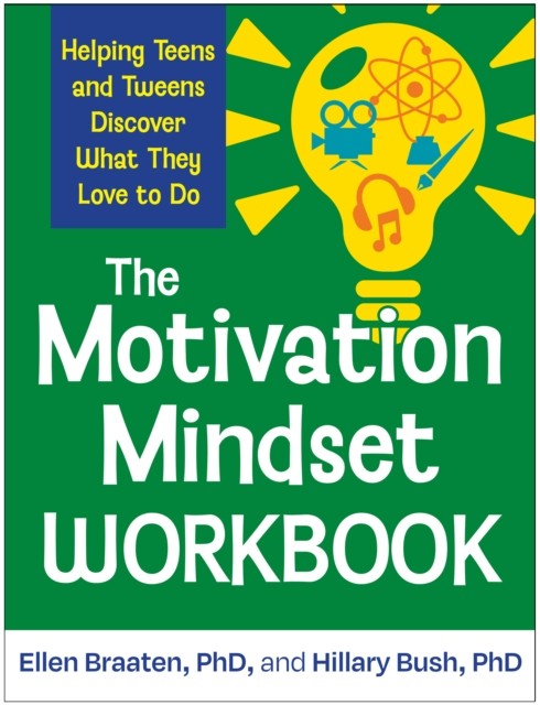 The Motivation Mindset Workbook by Ellen  Braaten (Paperback Book)