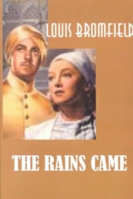 Rains Came : A Novel of Modern India, Paperback by Bromfield, Louis, Brand Ne...